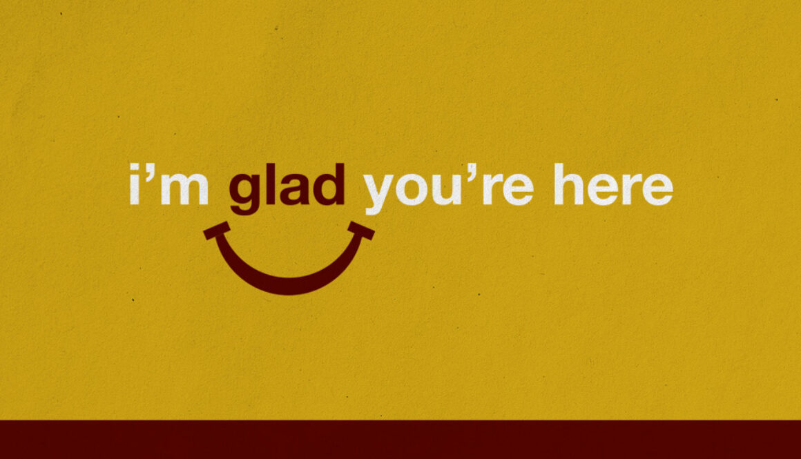 Featured_I'm Glad You're Here (1)
